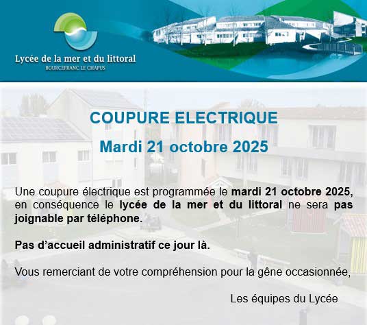COUPURE ELECTRIQUE Mardi 25 octobre 2025 lycée de la mer et du littoral